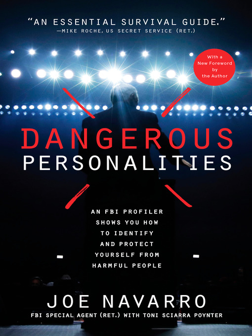 Title details for Dangerous Personalities by Joe Navarro - Available